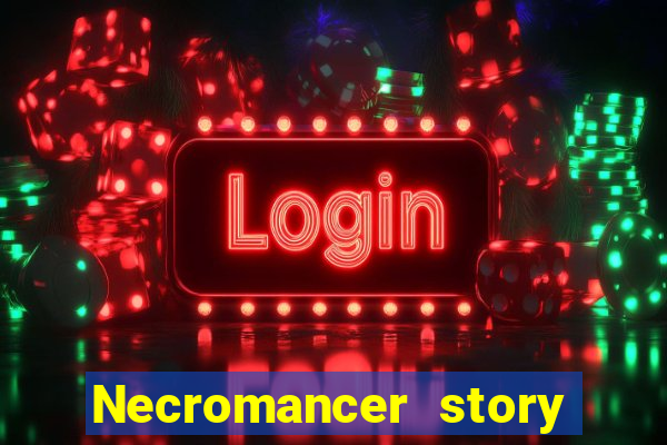 Necromancer story mod apk (unlimited skill points and gems)